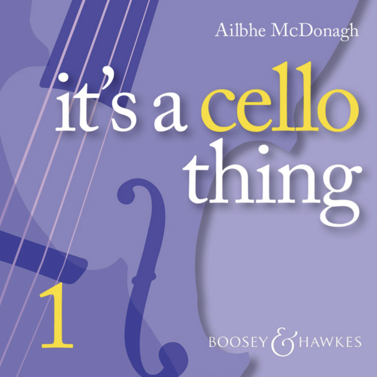 It's a Cello Thing, book 1 Cover